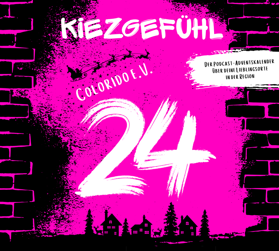 KiezGefühl Folge #24 – colorido e.V.